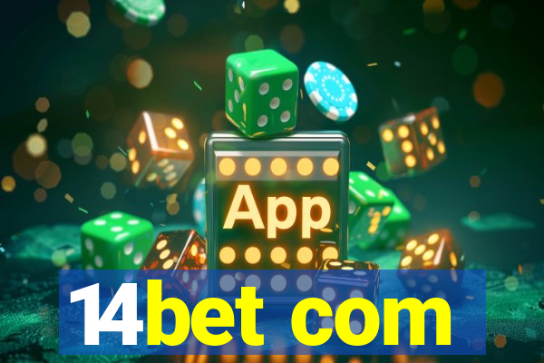 14bet com